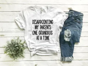 Disappointing My Parents One Dog At A Time Shirt - Unisex Crew