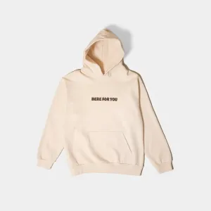 Here For You Sand Hoodie