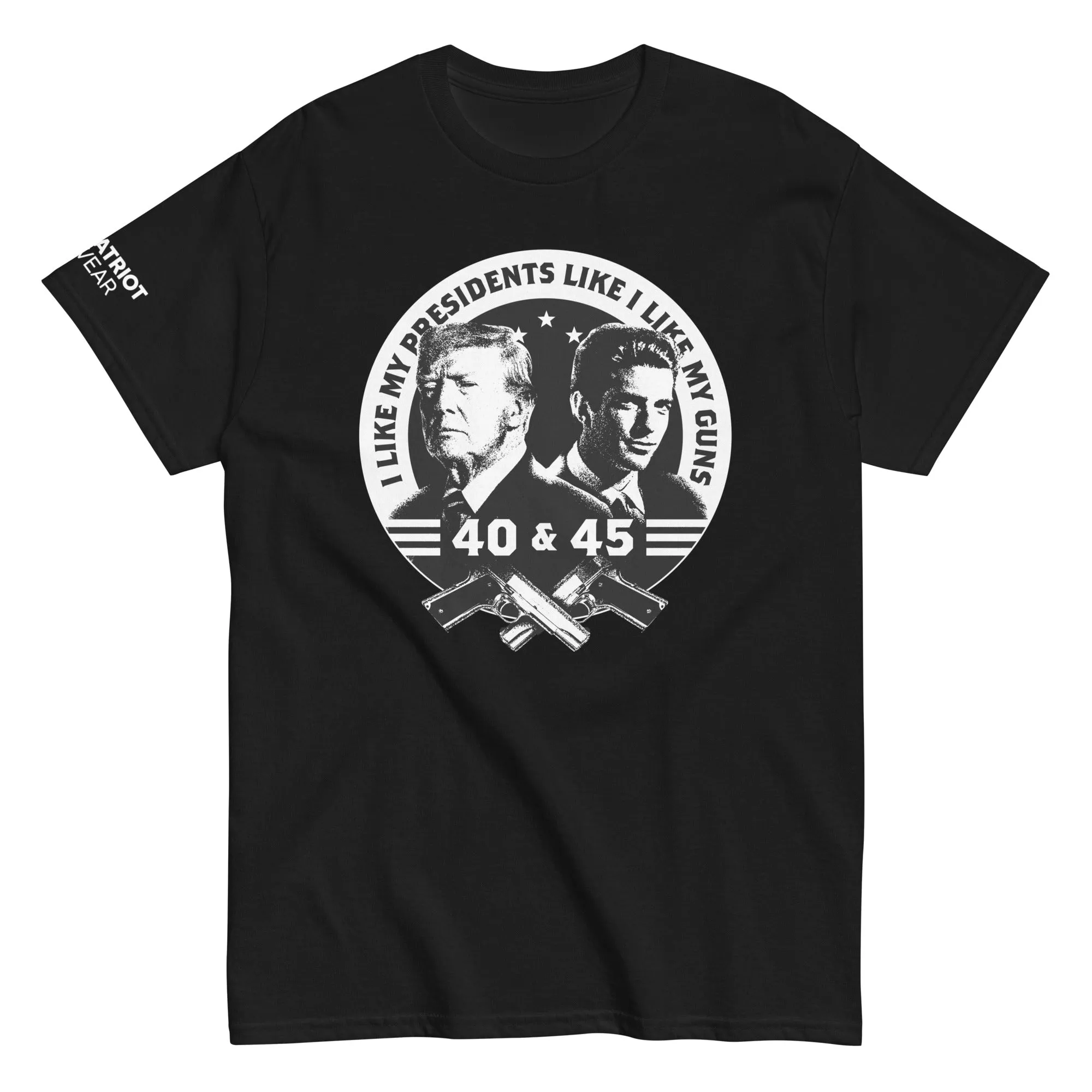 I like My Presidents Like I Like My Guns Shirt