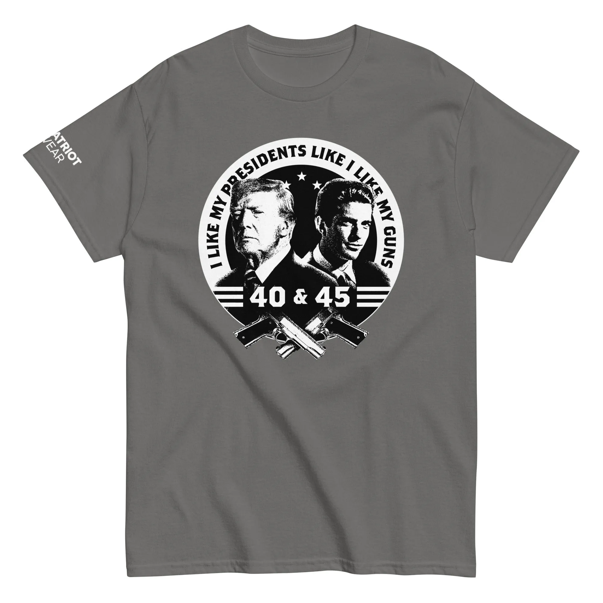 I like My Presidents Like I Like My Guns Shirt