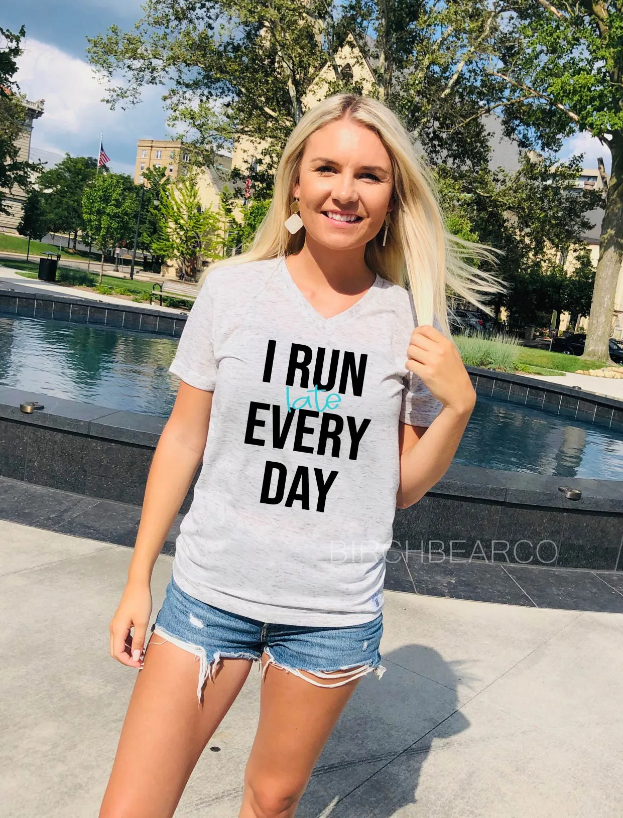 I Run Late Every Day Shirt