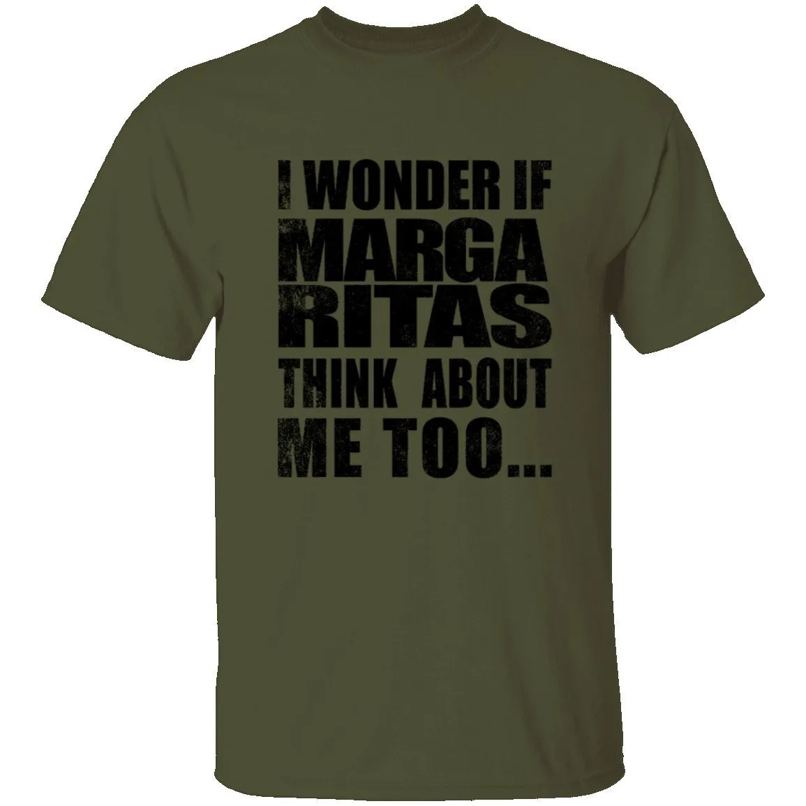 I Wonder If Margaritas Think About Me Too T-Shirt