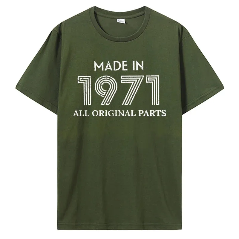 Made In 1971 Original Parts T-Shirt Classic Cotton Streetwear Tee