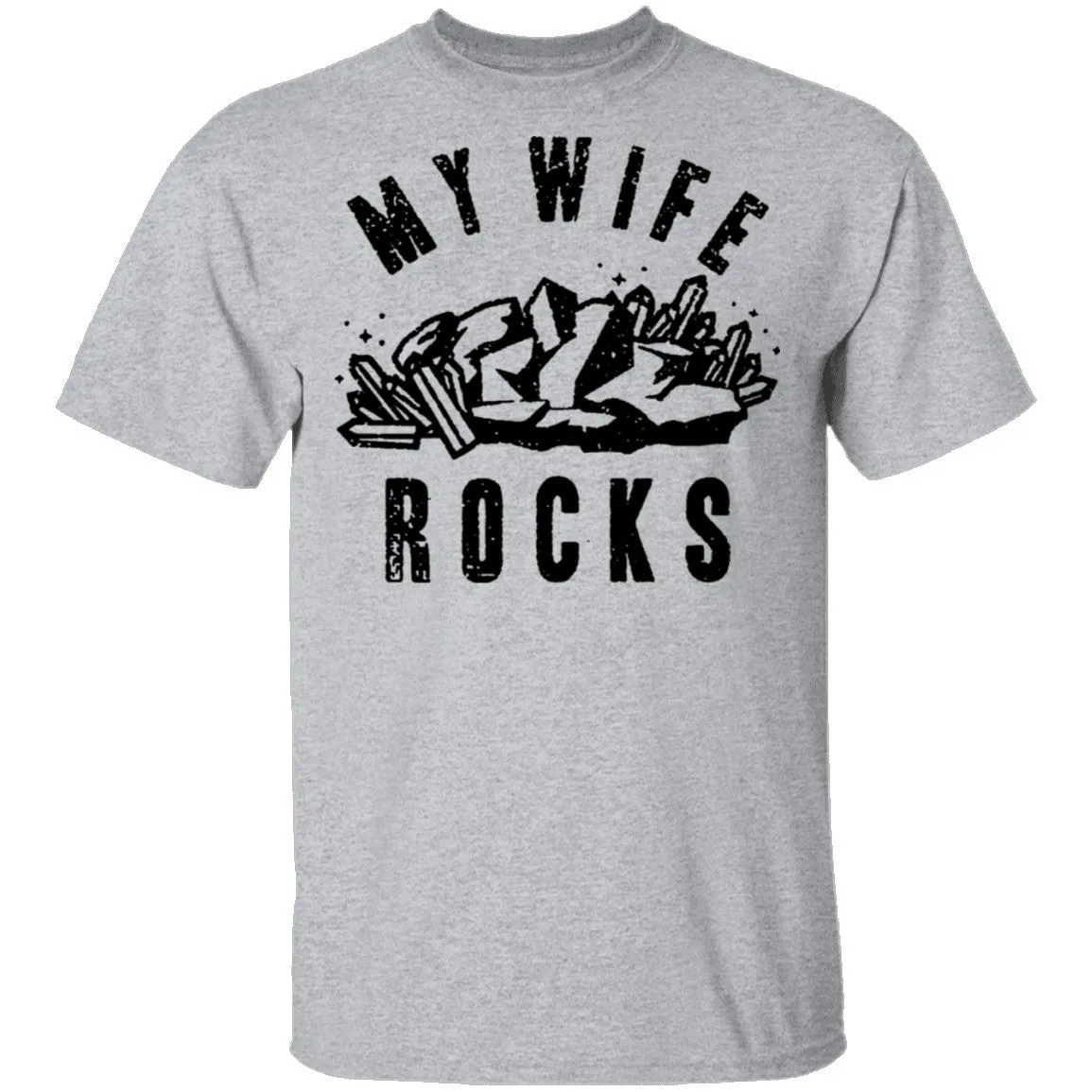 My Wife Rocks T-Shirt