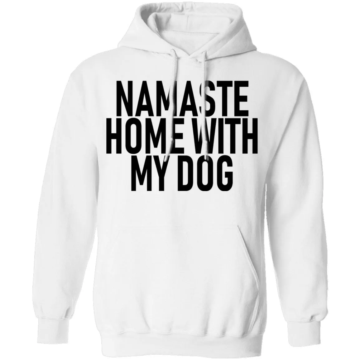 Namaste Home With My Dog copy T-Shirt