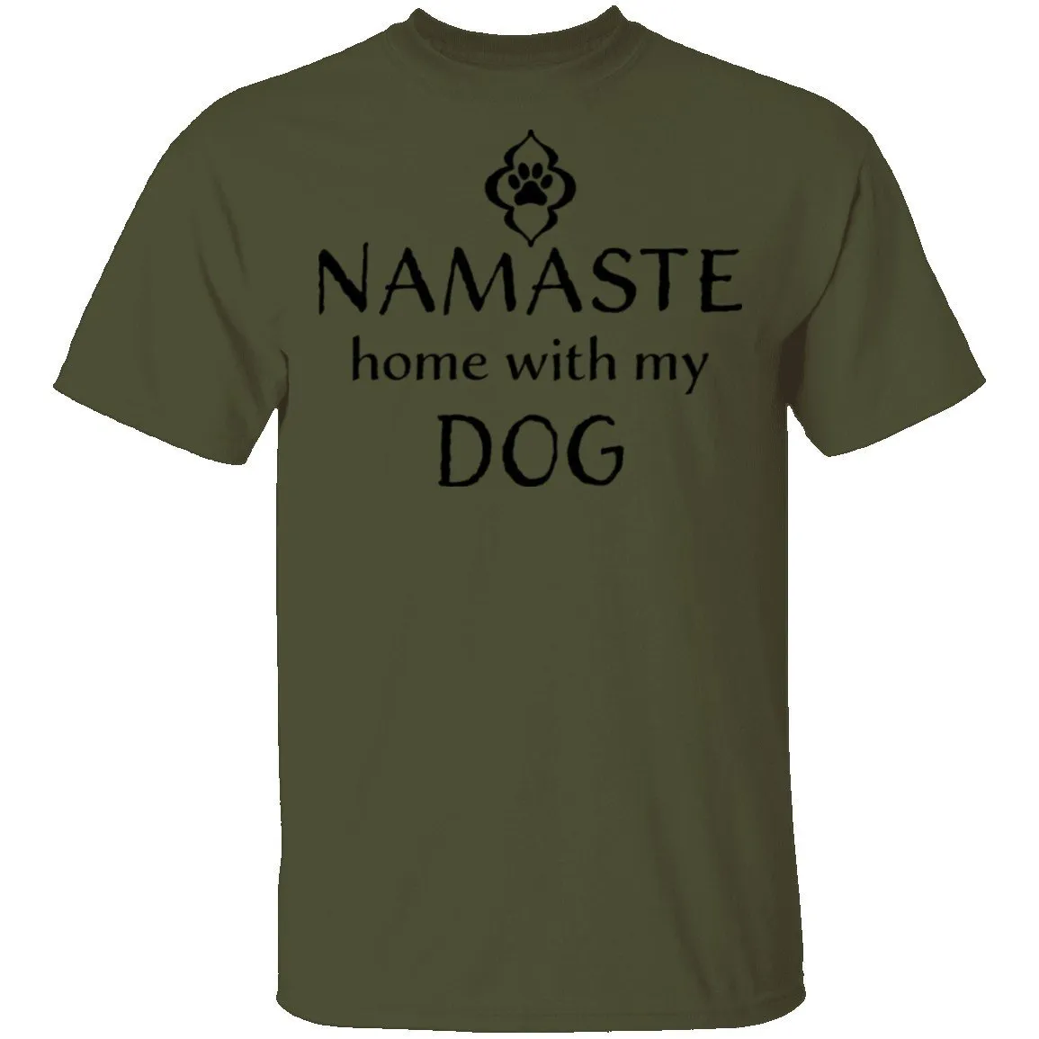 Namaste Home With My Dog T-Shirt
