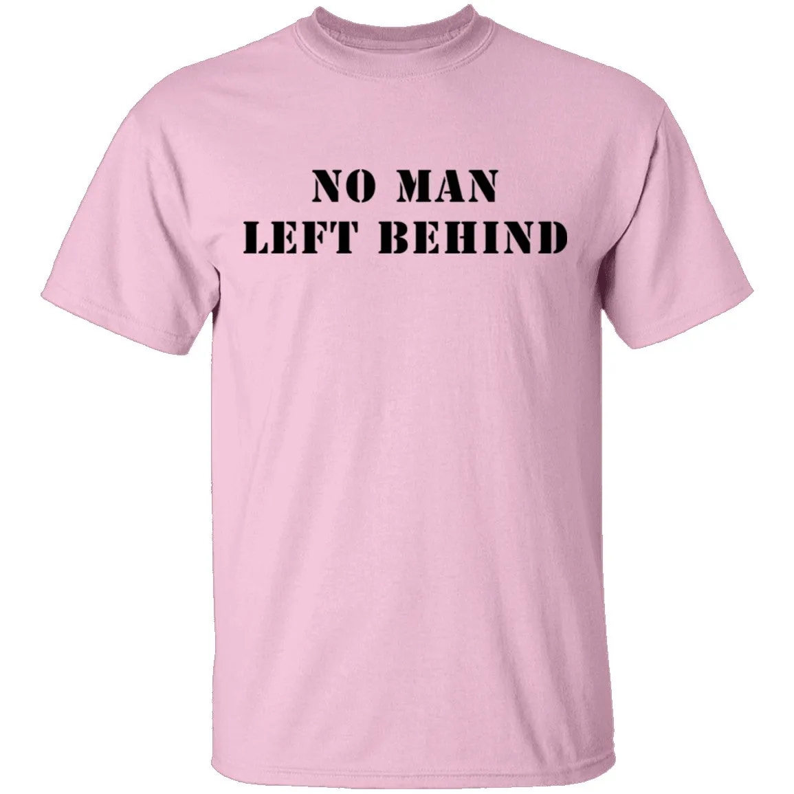 No Man Left Behind T-Shirt