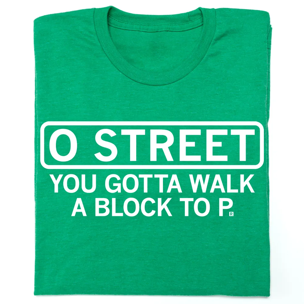 O Street
