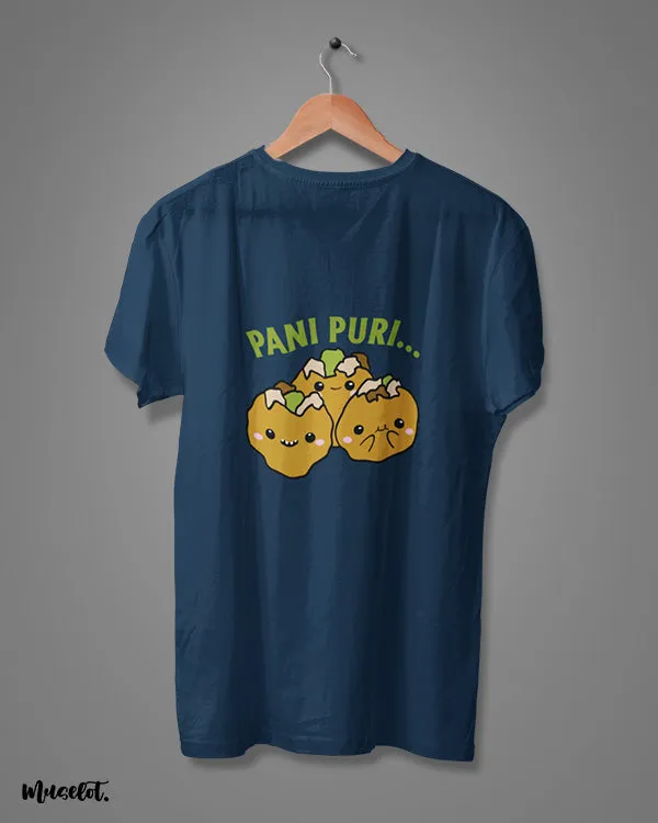 Pani puri printed t shirts