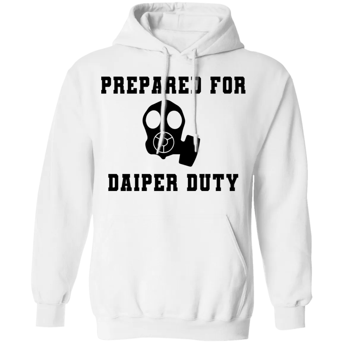 Prepared For Daiper Duty T-Shirt