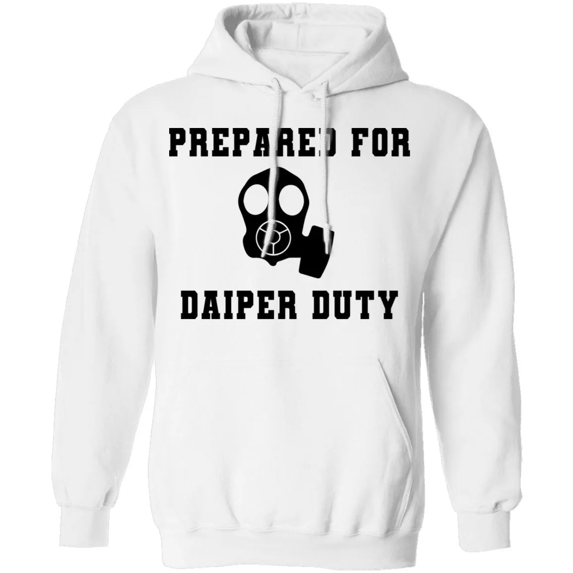 Prepared For Daiper Duty T-Shirt