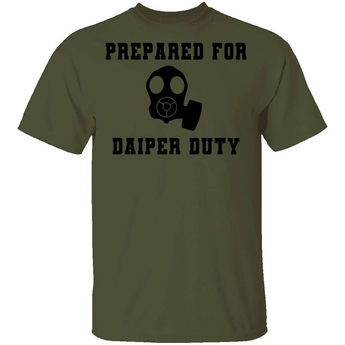 Prepared For Daiper Duty T-Shirt