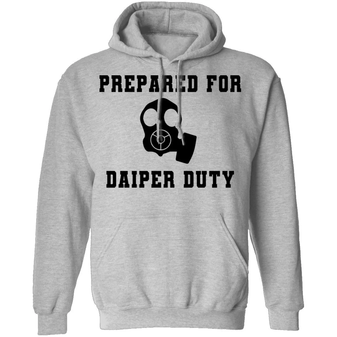 Prepared For Daiper Duty T-Shirt