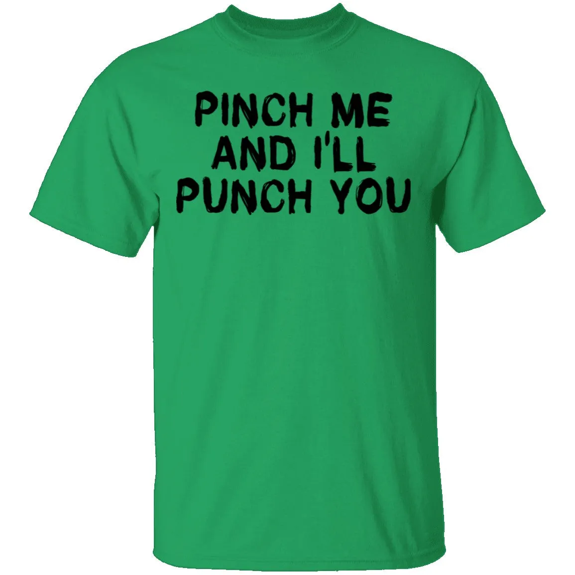 Punch Me And I'll Punch You T-Shirt