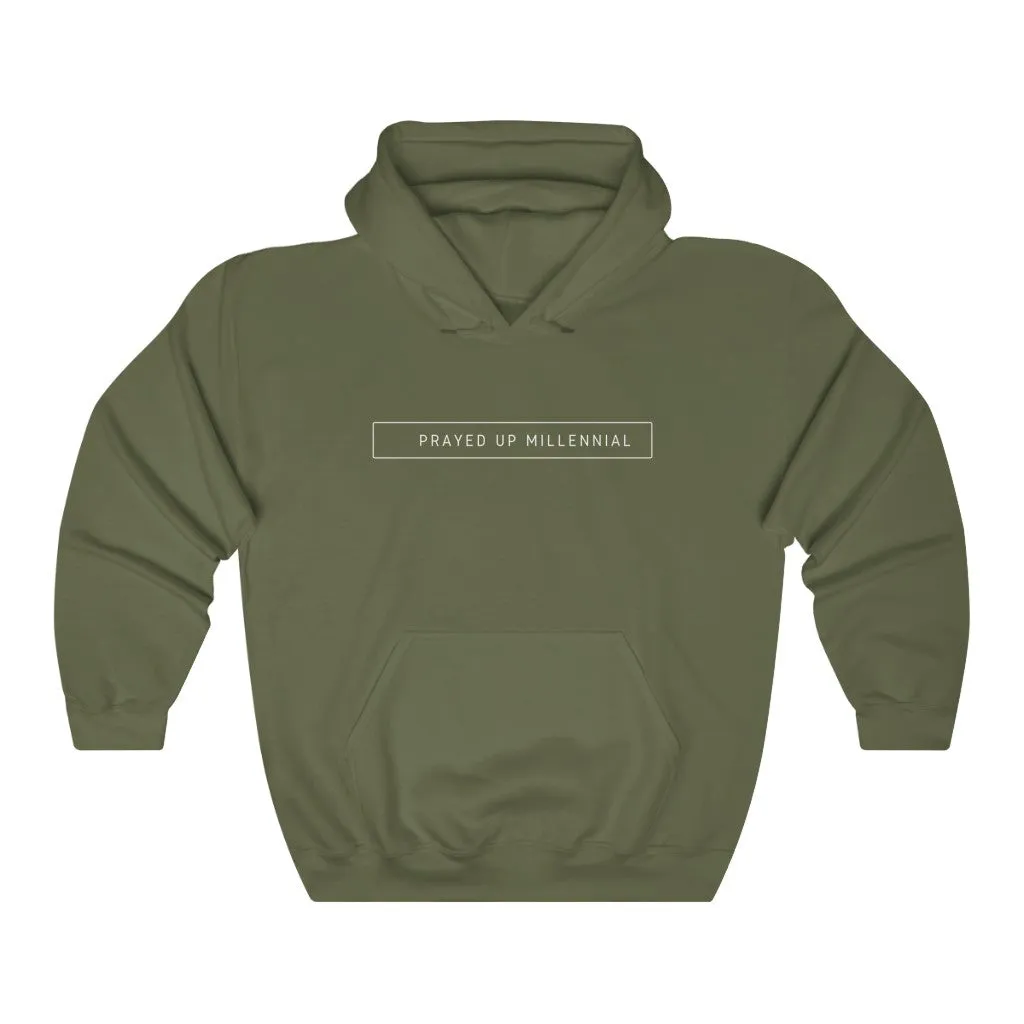 "PRAYED UP MILLENNIAL"  Hoodie (White Writing)