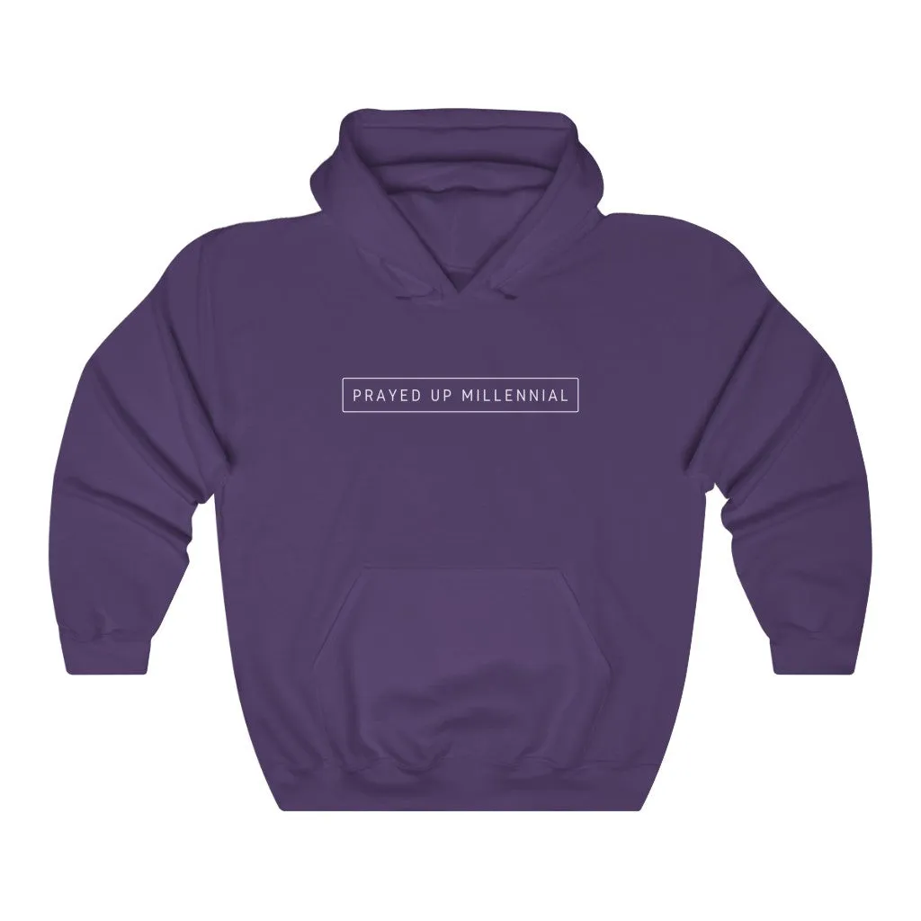 "PRAYED UP MILLENNIAL"  Hoodie (White Writing)