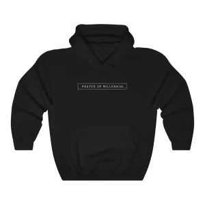 "PRAYED UP MILLENNIAL"  Hoodie (White Writing)