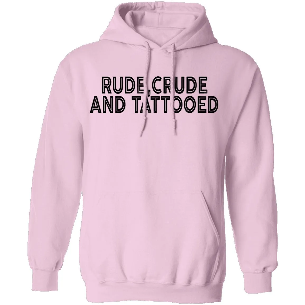 Rude Crude And Tattooed T-Shirt