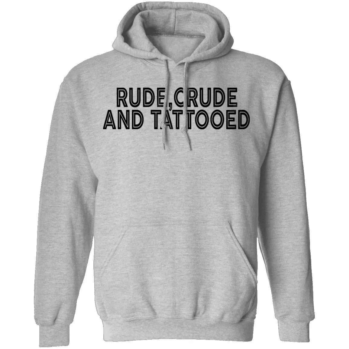Rude Crude And Tattooed T-Shirt