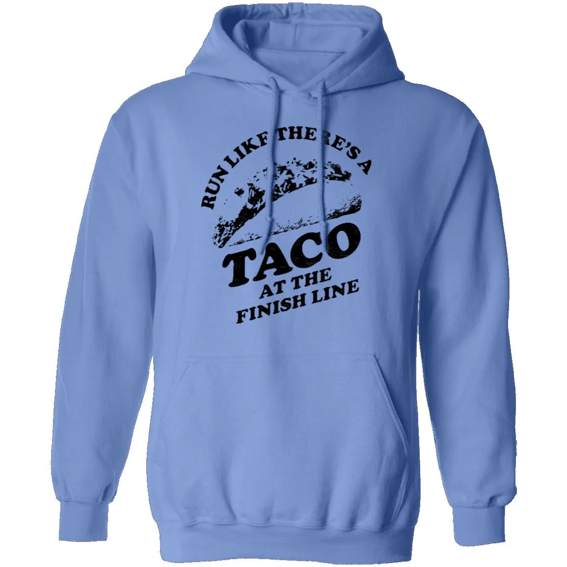 Run Like There's A Taco At The Finish Line T-Shirt