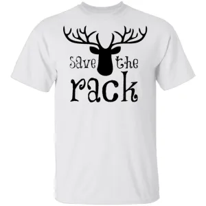 Save The Rack T-Shirt