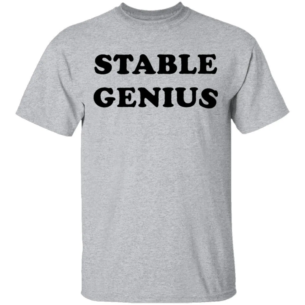 Stable Genius T-Shirt