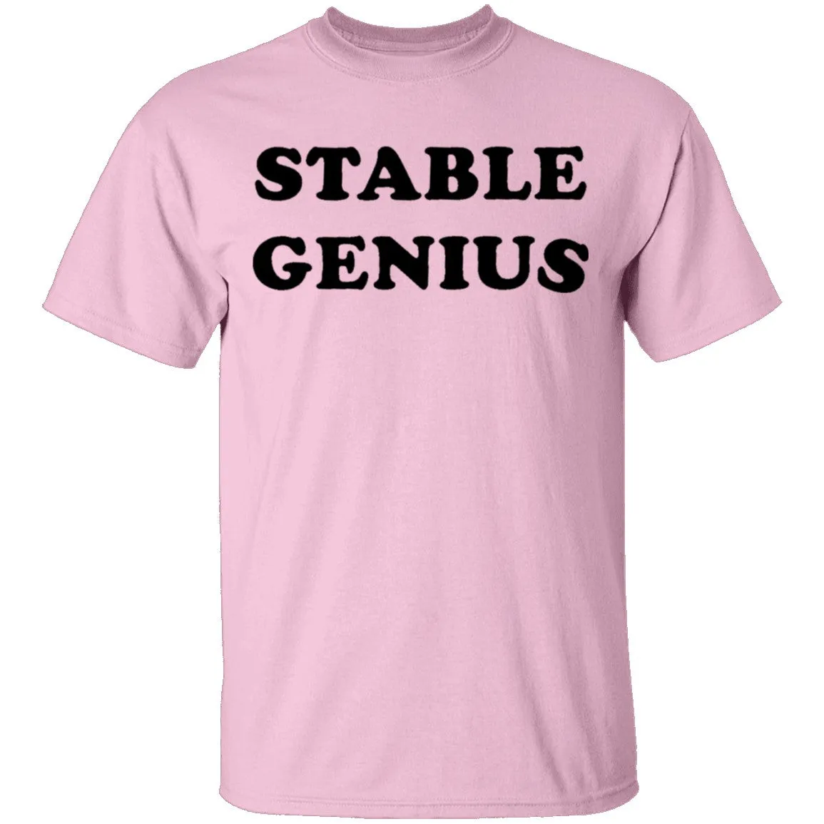 Stable Genius T-Shirt