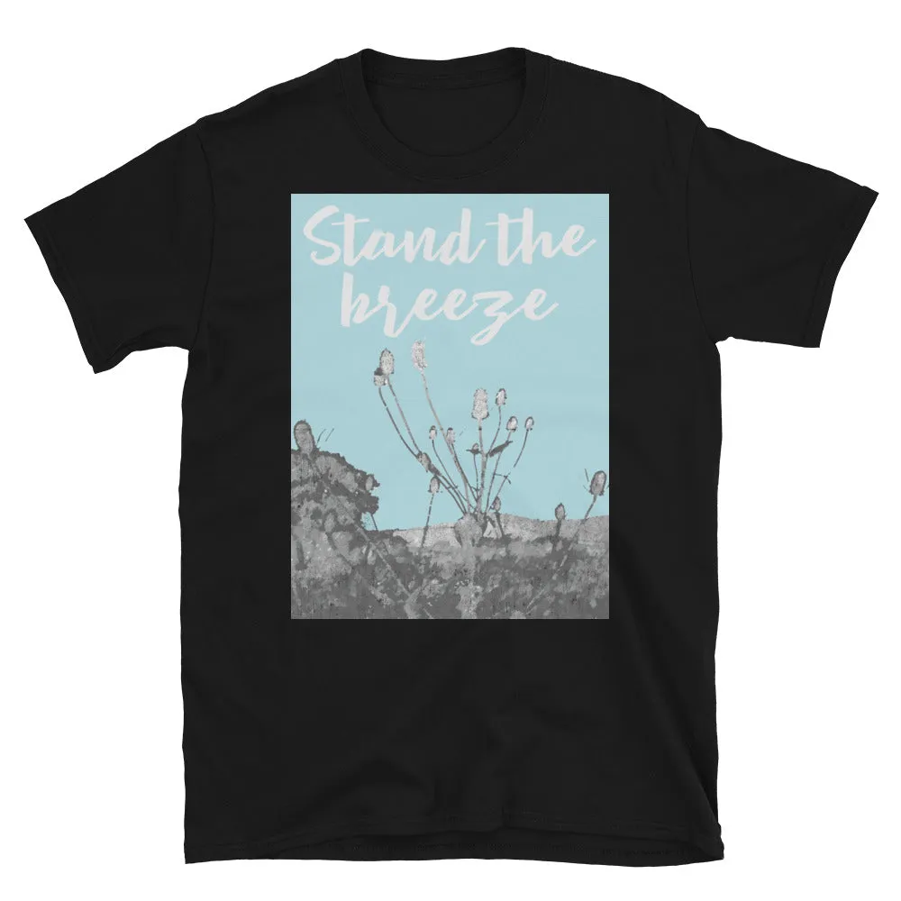 Stand the Breeze Graphic T-Shirt