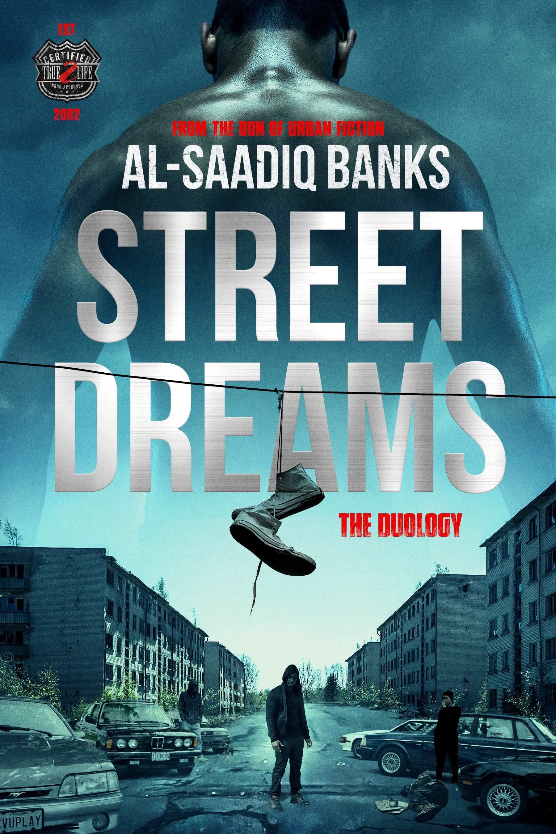 Street Dreams and Nightmares the Duology(2-part Book Series)