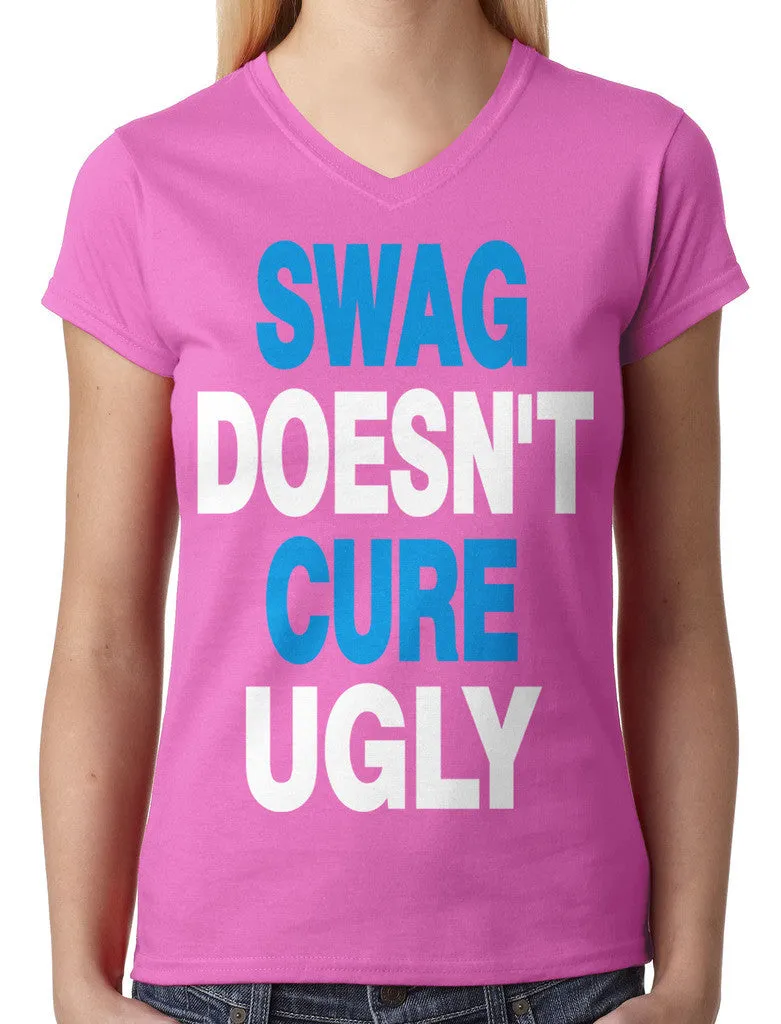 Swag Doesn't Cure Ugly Junior Ladies V-neck T-shirt