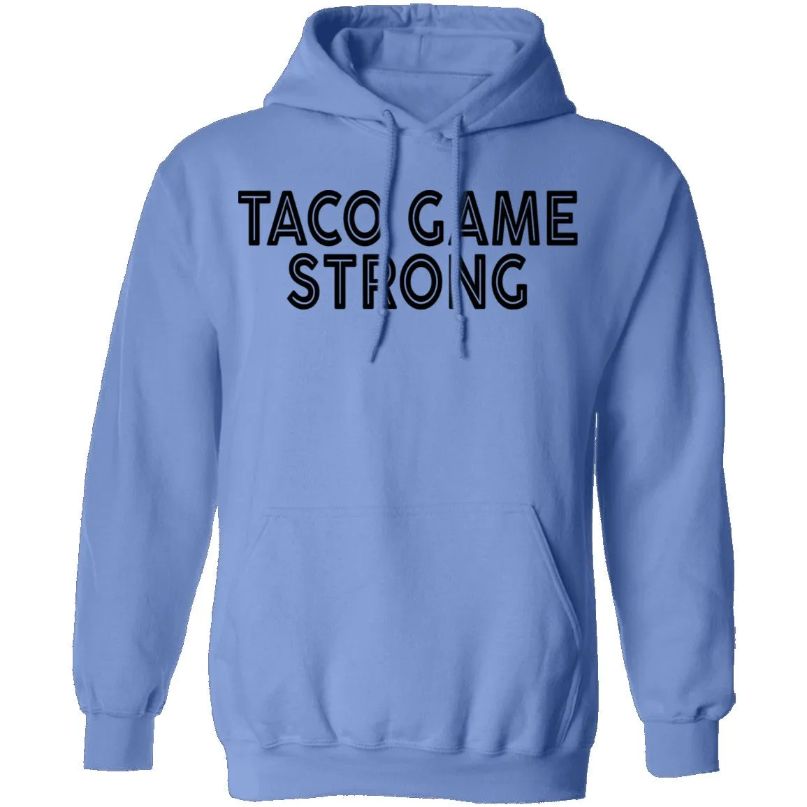 Taco Game Strong T-Shirt