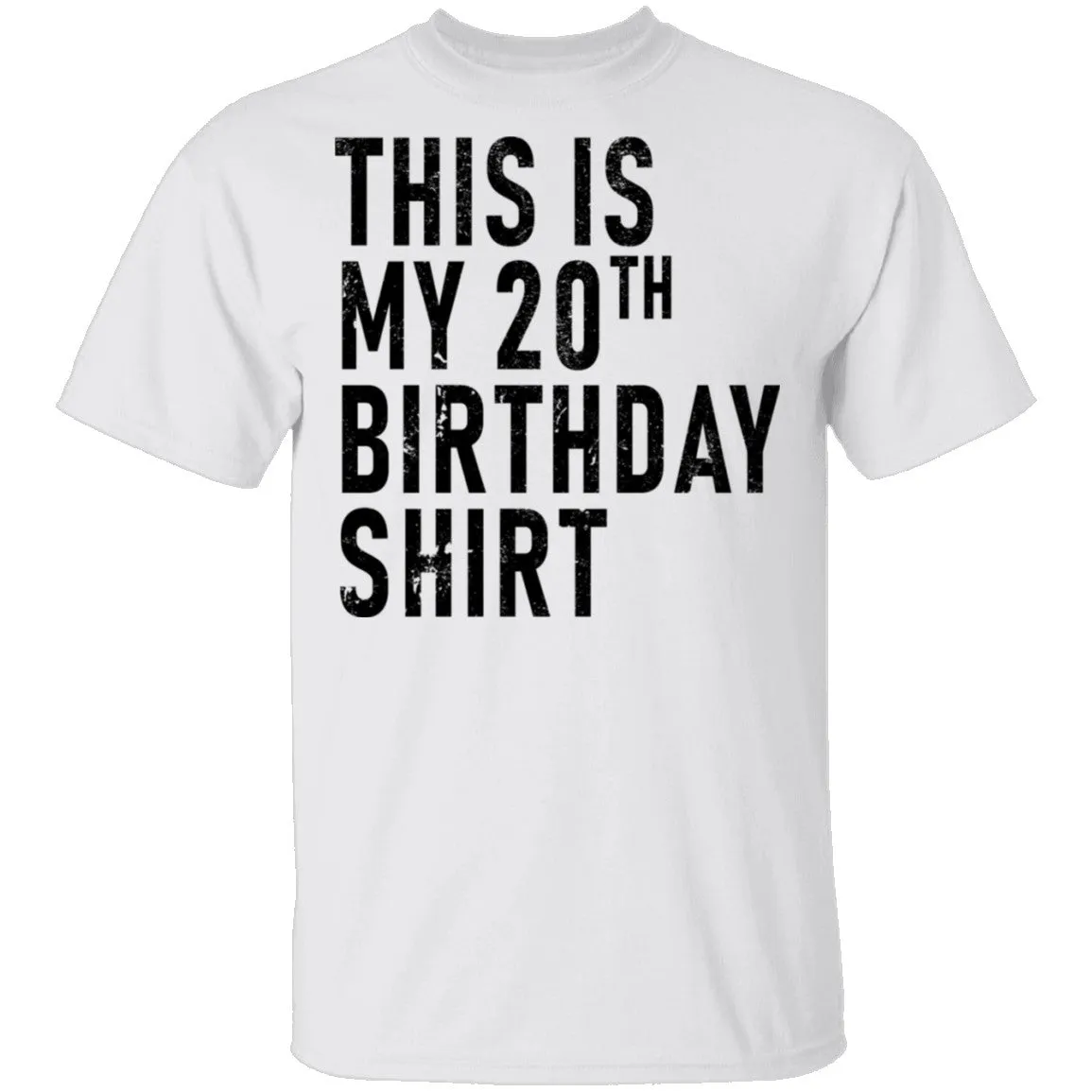 This Is My 20th Birthday Shirt T-Shirt