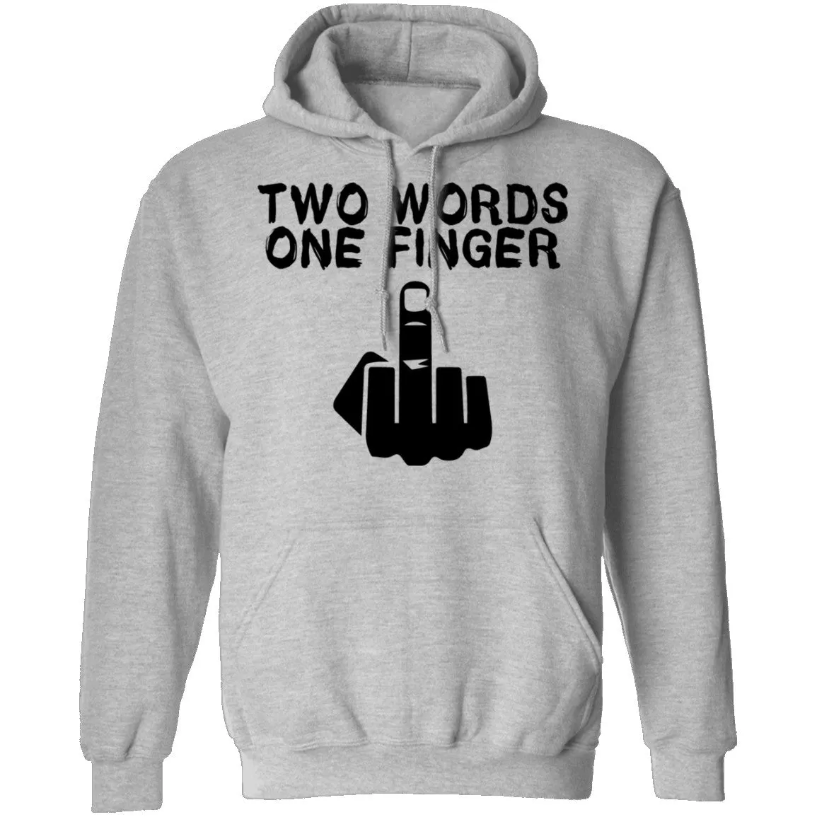 Two Words One Finger T-Shirt