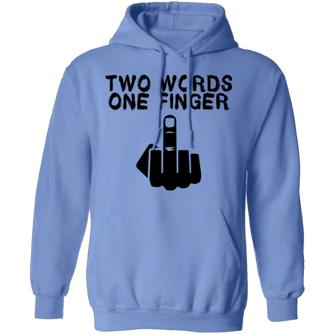 Two Words One Finger T-Shirt