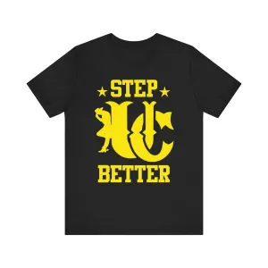 UC Step Better Black & Yellow Tees