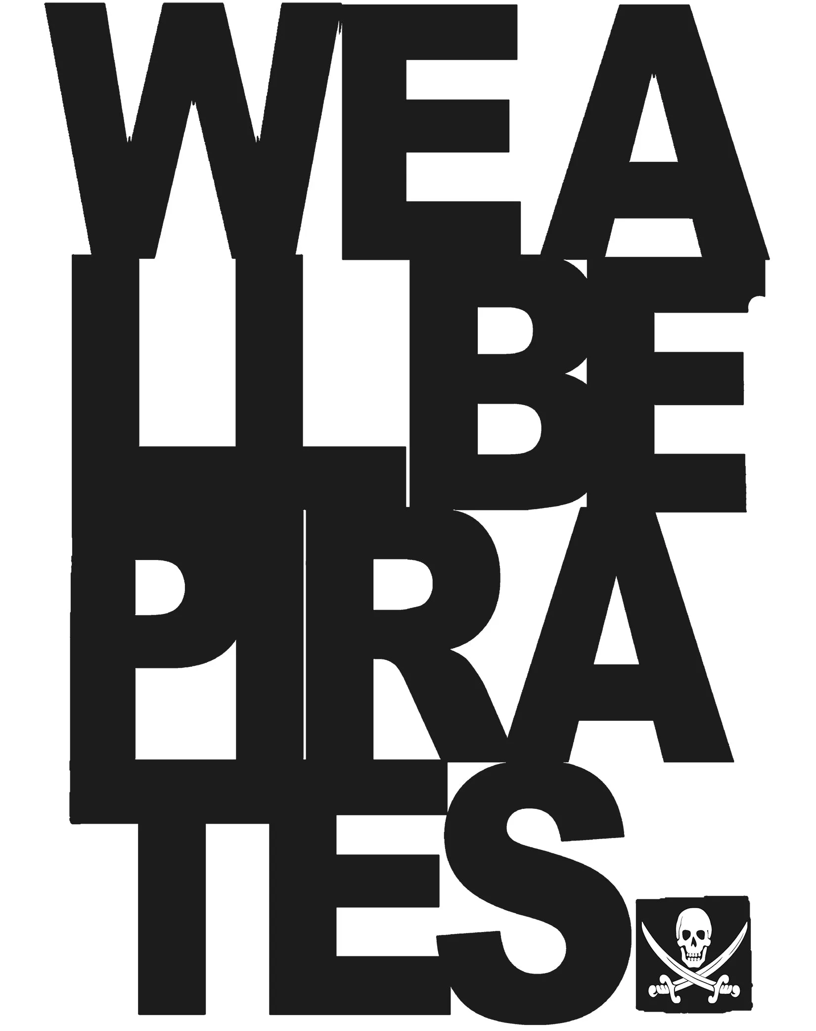 US Brand X Sci Funk We be Pirates Official Men's T-Shirt (White)