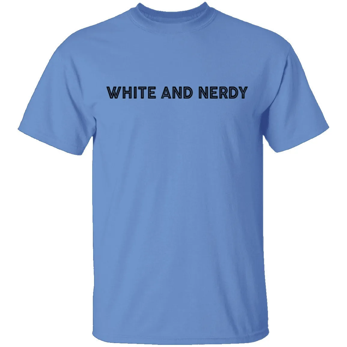 White And Nerdy T-Shirt