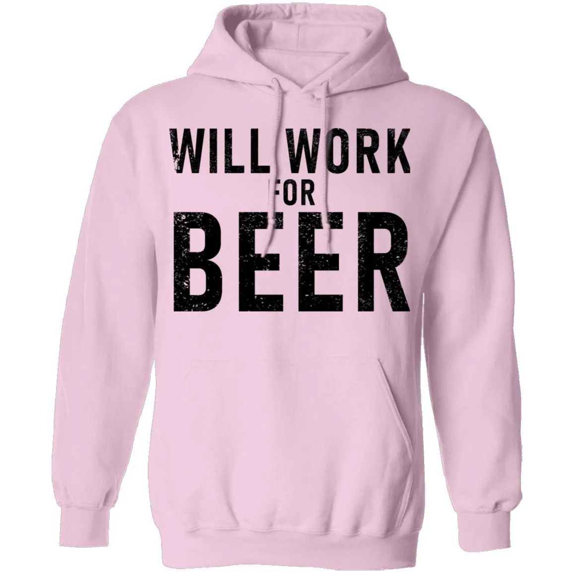 Will Work For Beer T-Shirt